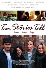 Ten Stories Tall (2010) afişi