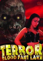 Terror At Blood Fart Lake (2009) afişi