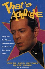 That's Adequate (1989) afişi