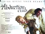 The Abduction Club (2002) afişi