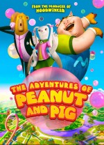 The Adventures of Peanut and Pig (2022) afişi