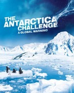 The Antarctica Challenge (2009) afişi
