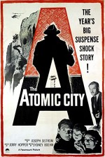 The Atomic City (1952) afişi
