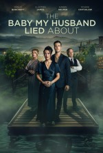 The Baby My Husband Lied About (2025) afişi