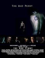 The Bad Penny (2011) afişi