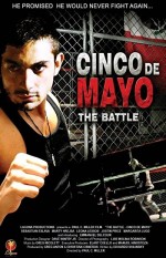 The Battle: Cinco De Mayo (2009) afişi