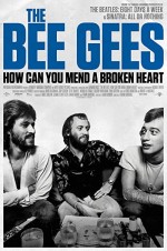 The Bee Gees: How Can You Mend a Broken Heart (2020) afişi