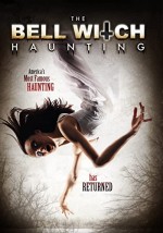 The Bell Witch Haunting (2013) afişi