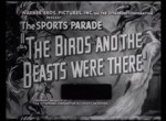 The Birds And The Beasts Were There (1944) afişi