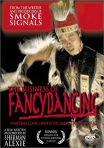 The Business Of Fancydancing (2002) afişi