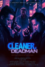 The Cleaner and the Deadman (2018) afişi