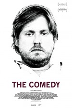 The Comedy (2012) afişi