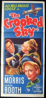 The Crooked Sky (1957) afişi