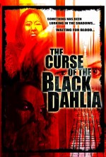 The Curse Of The Black Dahlia (2007) afişi