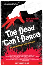 The Dead Can't Dance (2010) afişi