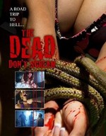 The Dead Don't Scream (2007) afişi