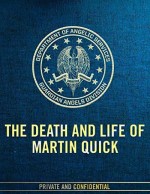 The Death and Life of Martin Quick (2017) afişi