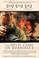 The Devil Came On Horseback (2007) afişi