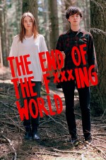 The End of the F***ing World (2017) afişi