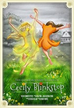 The Extraordinary World of Cecily Blinkstop  (2018) afişi