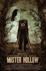 The Facts In The Case Of Mister Hollow (2008) afişi