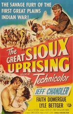 The Great Sioux Uprising (1953) afişi