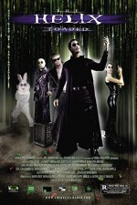 The Helix... Loaded (2005) afişi
