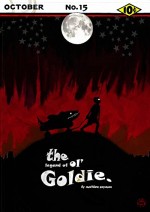 The Legend Of Ol' Goldie (2008) afişi