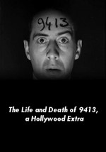 The Life And Death Of 9413, A Hollywood Extra (1928) afişi