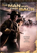 The Man Who Came Back (2008) afişi