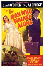 The Man Who Walked Alone (1945) afişi
