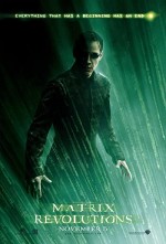 The Matrix Revolutions (2003) afişi