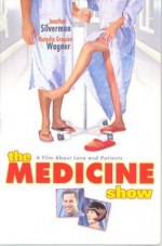The Medicine Show (2001) afişi