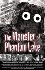 The Monster Of Phantom Lake (2006) afişi