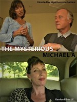The Mysterious Michael A (2005) afişi