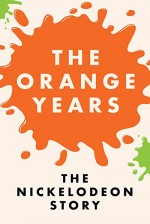 The Orange Years (2018) afişi