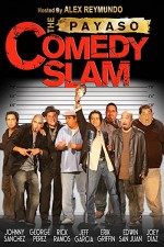 The Payaso Comedy Slam (2007) afişi