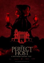 The Perfect Host: A Southern Gothic Tale (2018) afişi