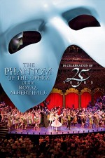 The Phantom of the Opera at the Royal Albert Hall (2011) afişi