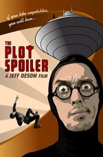 The Plot Spoiler (2006) afişi