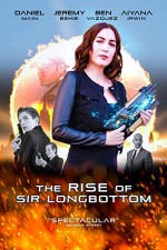 The Rise of Sir Longbottom (2021) afişi