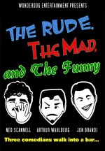 The Rude, the Mad, and the Funny (2014) afişi