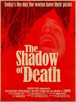 The Shadow of Death (2012) afişi