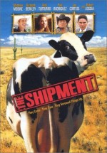 The Shipment (2001) afişi