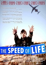 The Speed of Life (2007) afişi