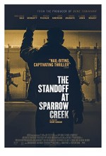 The Standoff at Sparrow Creek (2018) afişi