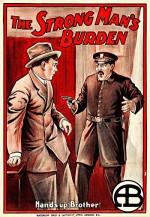 The Strong Man's Burden (1913) afişi