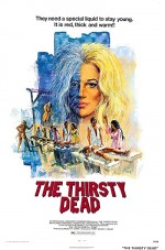 The Thirsty Dead (1974) afişi