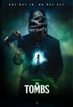 The Tombs: Rise of the Damned (2019) afişi