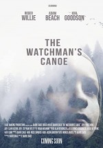 The Watchman's Canoe  (2017) afişi